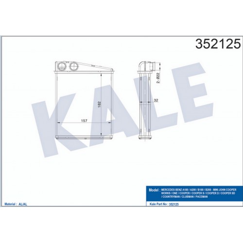 KALORİFER RADYATÖRÜ MERCEDES BENZ W169 04- W245 05- MINI COOPER 09- AL/PL/BRZ